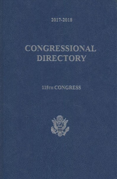 Official Congressional Directory: 115th Congress (2017-18) 115th ed.