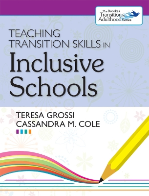 Teaching Transition Skills in Inclusive Schools