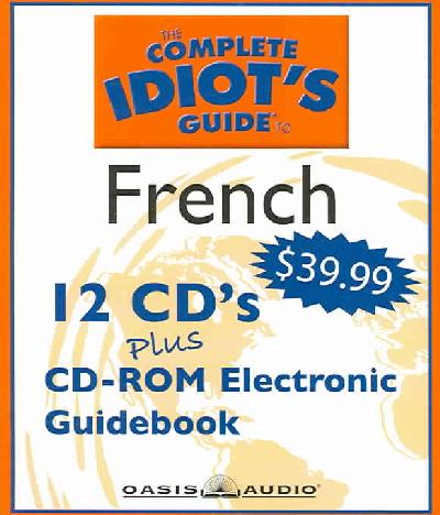 Complete Idiot's Guide to French: Program 2