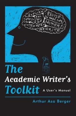 Academic Writer's Toolkit: A Users Manual