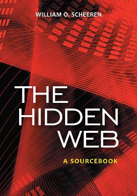 Hidden Web: A Sourcebook