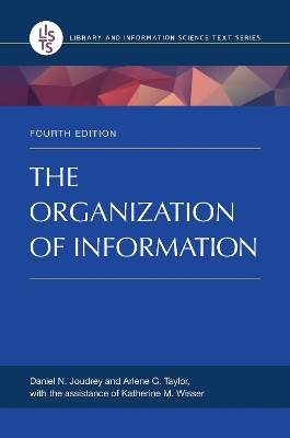 Organization of Information 4th edition