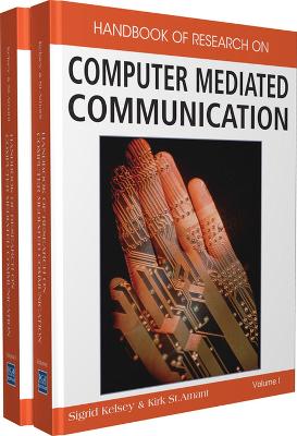Handbook of Research on Computer Mediated Communication Two Volumes