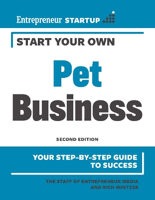 Start Your Own Pet Business 2nd New edition