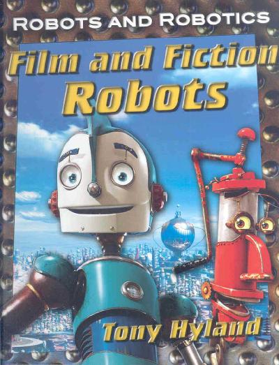 Us Film and Fiction Robots: Robotics