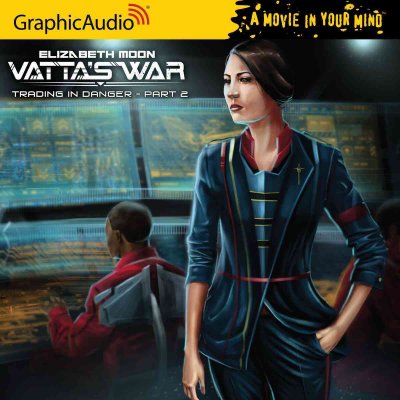 Vattas War: Trading in Danger, Part 2