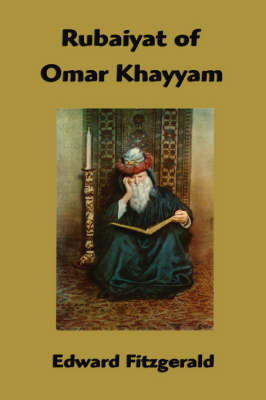 Rubaiyat of Omar Khayyam