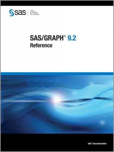 SAS/Graph 9.2: Reference: 3 Volumes