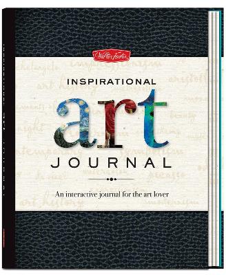 Inspirational Art Journal: An interactive journal for the art lover