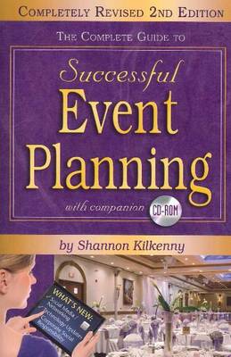 Complete Guide to Successful Event Planning: 2nd Edition