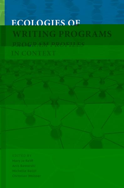 Ecologies of Writing Programs: Program Profiles in Context