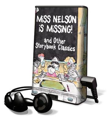 Miss Nelson Is Missing!: And Other Storybook Classics
