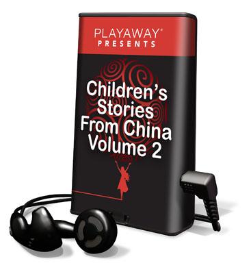Children's Stories from China, Volume 2: The Daughter of the Dragon King/The Crane Girl/The Emperor & the  Nightingale/The Wishing Star Unabridged edition