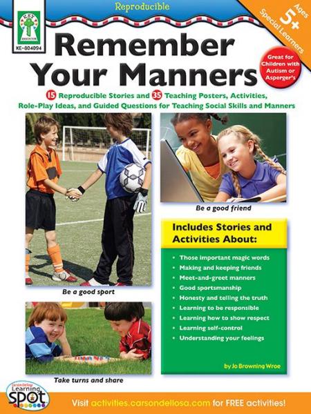 Remember Your Manners, Ages 5 - 11