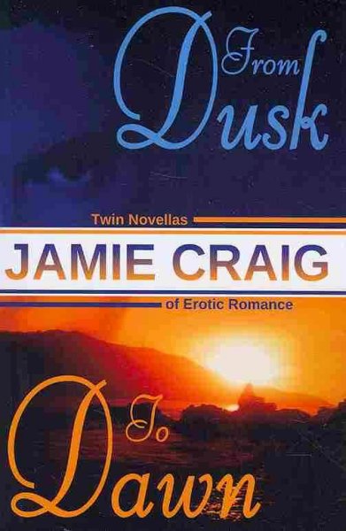 From Dusk to Dawn
