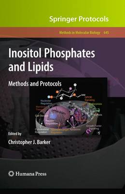 Inositol Phosphates and Lipids: Methods and Protocols 2010 ed.
