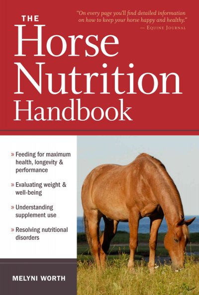 Horse Nutrition Handbook
