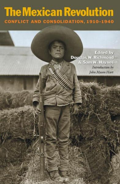 Mexican Revolution: Conflict and Consolidation, 1910-1940