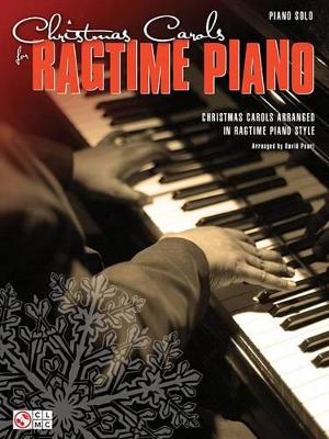 Christmas Carols For Ragtime Piano