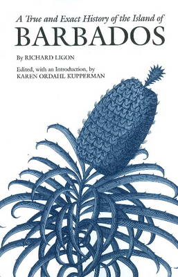 True and Exact History of the Island of Barbados