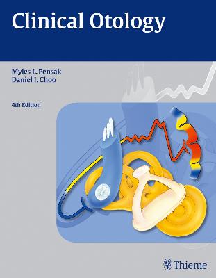 Clinical Otology 4th New edition