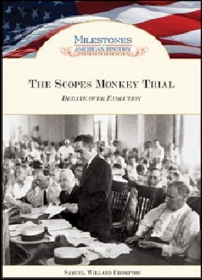 Scopes Monkey Trial: Debate Over Evolution