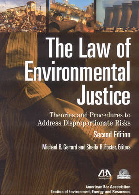Law of Environmental Justice 2nd ed.