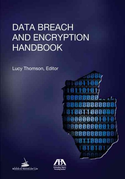 Data Breach and Encryption Handbook