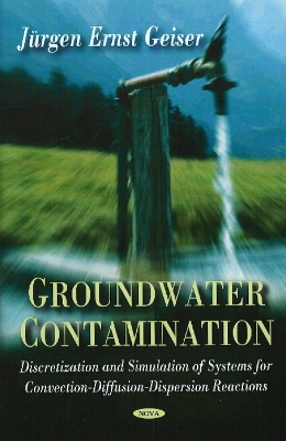 Groundwater Contamination: Discretization & Simulation of Systems for Convection-Diffusion-Dispersion  Reactions