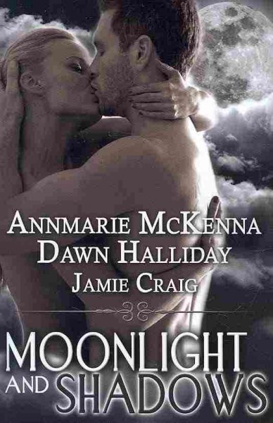 Moonlight and Shadows