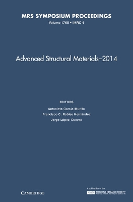 Advanced Structural Materials - 2014: Volume 1765