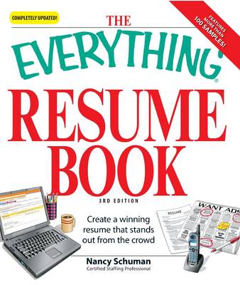 Everything Resume Book: Create a winning resume that stands out from the crowd