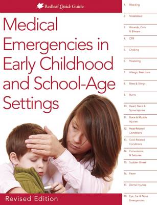Medical Emergencies in Early Childhood and School-Age Settings