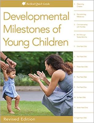 Developmental Milestones of Young Children Revised Edition