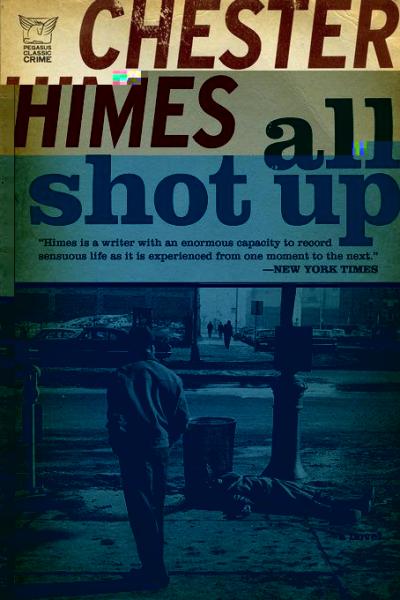 All Shot Up: The Classic Crime Thriller   