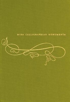 Mira Calligraphiae Monumenta - A Sixteenth-Century Calligraphic Manuscript  Inscribed by Georg Bocskay and Illuminated by Joris Joefnagel
