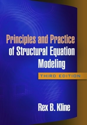 Principles and Practice of Structural Equation Modeling 3rd edition