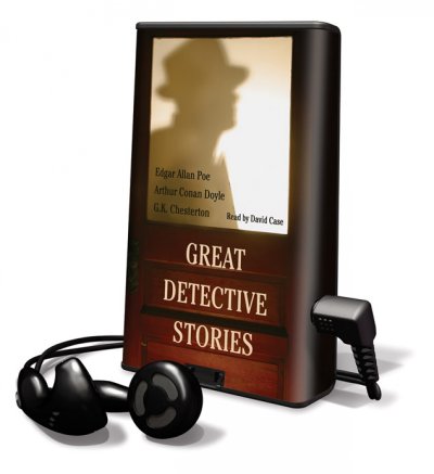 Great Detective Stories: The Purloined Letter, the Crooked Man, the Man in the Passage Unabridged edition