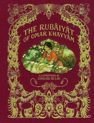 The RubáIyát of Omar KhayyáM