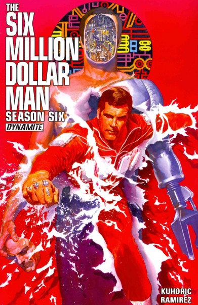 Six Million Dollar Man: Season 6