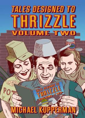 Tales Designed To Thrizzle Vol.2