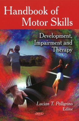 Handbook of Motor Skills: Development, Impairment and Therapy