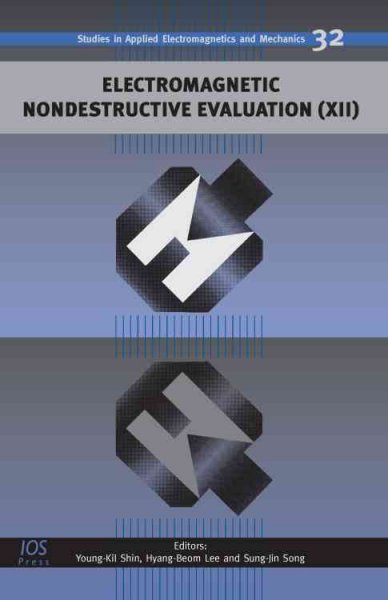 Electromagnetic Nondestructive Evaluation, No. 12