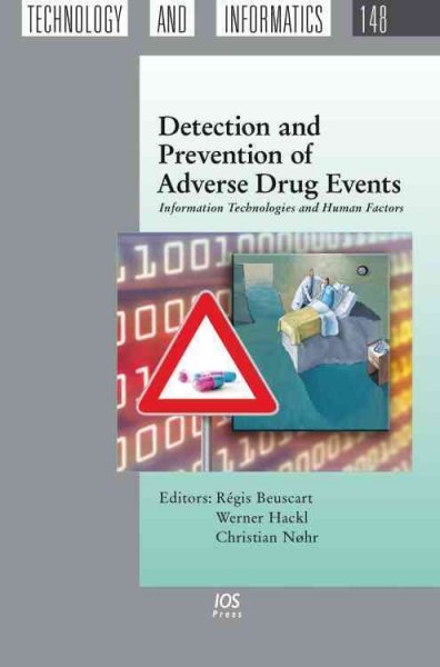 Detection and Prevention of Adverse Drug Events: Information Technologies and Human Factors