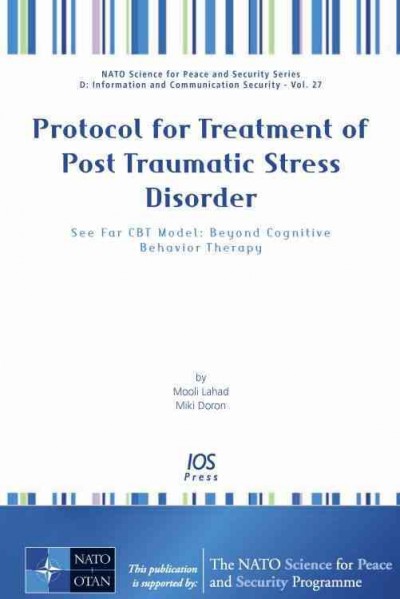 Protocol for Treatment of Post Traumatic Stress Disorder: See Far CBT Model: Beyond Cognitive Behavior Therapy