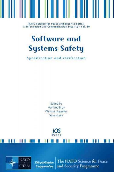 Software and Systems Safety: Specification and Verification