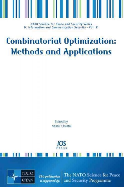 Combinatorial Optimization: Methods and Applications