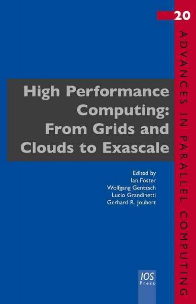 High Performance Computing: From Grids and Clouds to Exascale