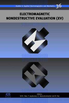 Electromagnetic Nondestructive Evaluation, Volume 15