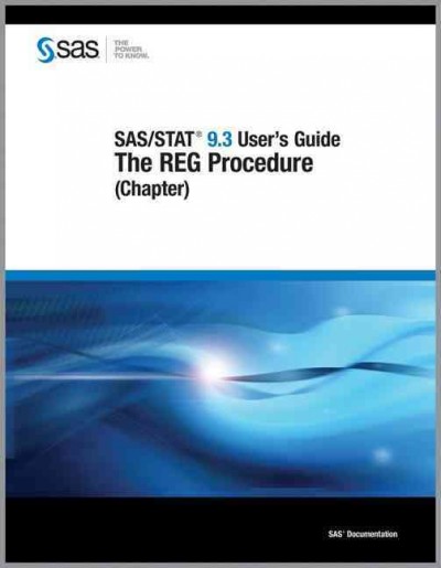SAS/STAT 9.3 User's Guide: The REG Procedure (Chapter)
